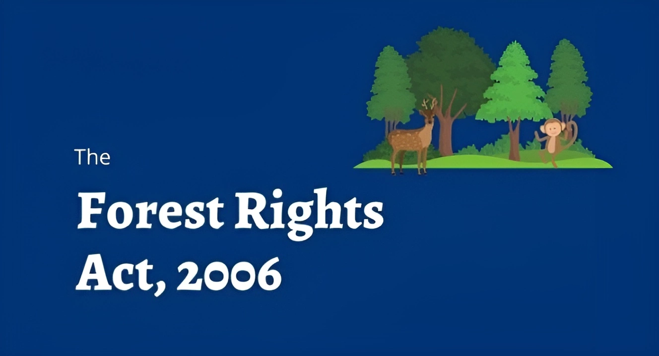 Forest Rights Act 2006